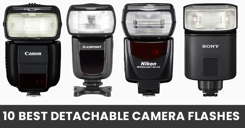 Best Detachable Camera Flashes
