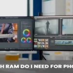 How Much RAM For Photoshop