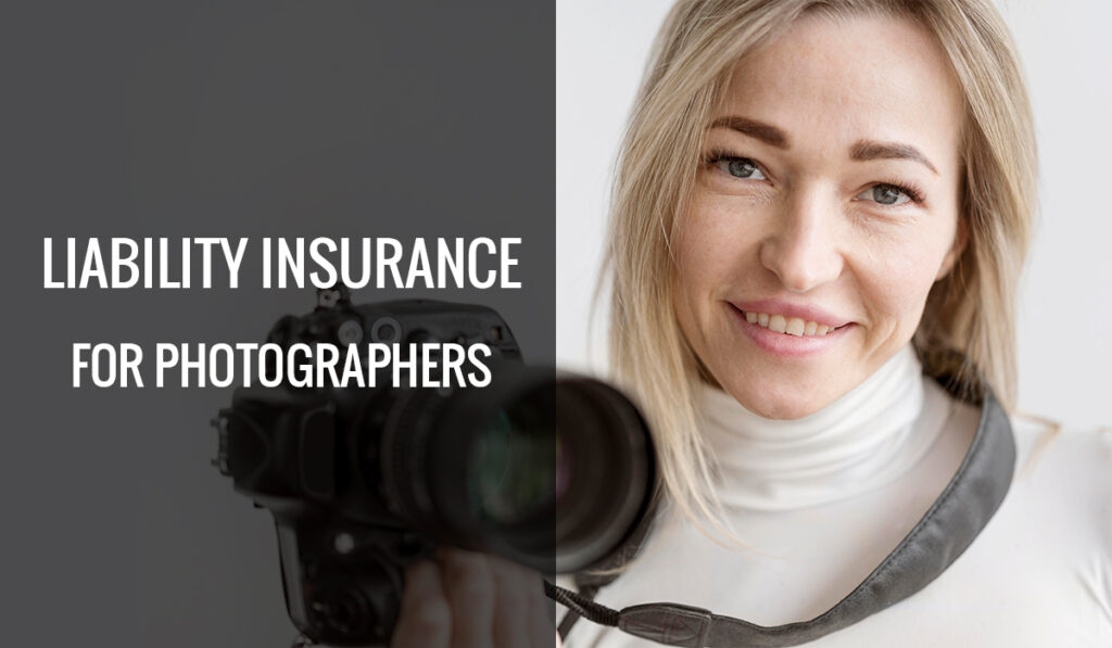 Liability Insurance For Photographers