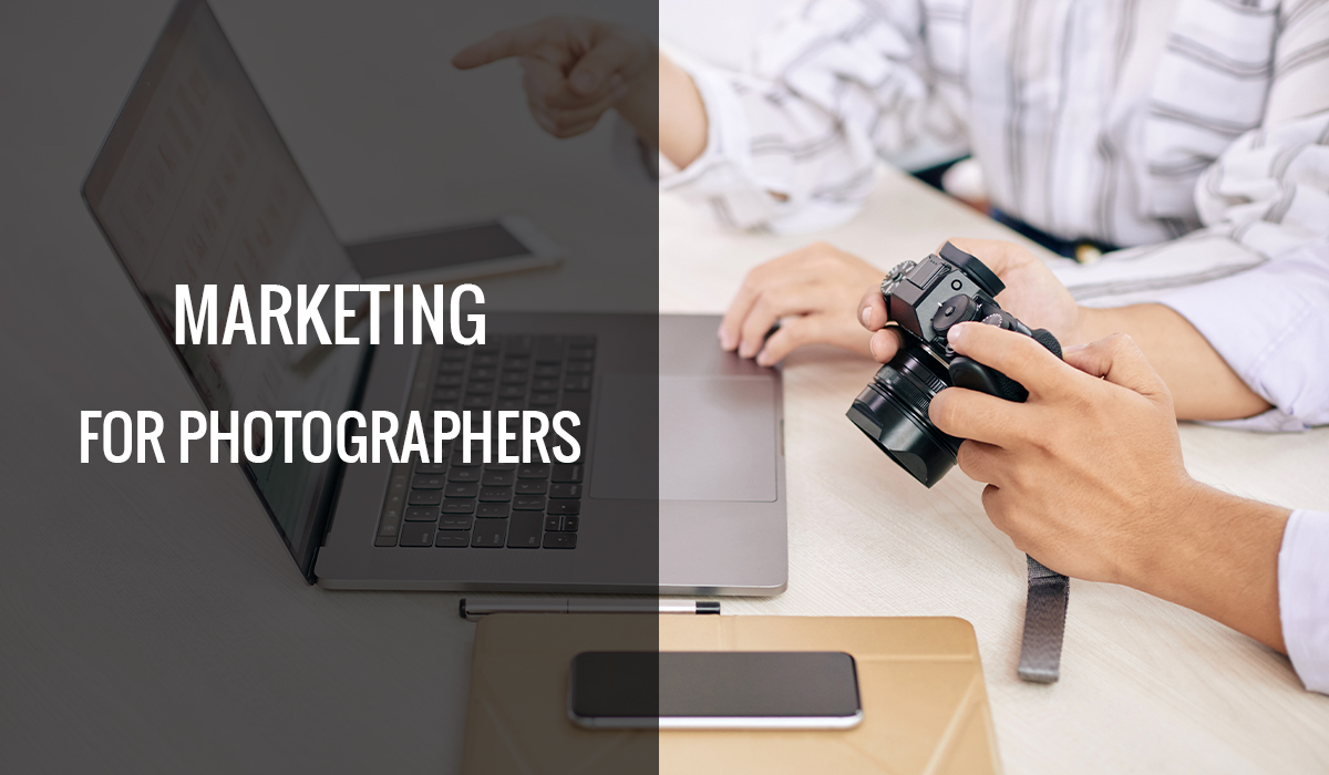 Marketing For Photographers