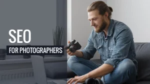 SEO For Photographers